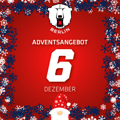Adventsangebot am 06.12.2025 im Eisbären Berlin Onlineshop
