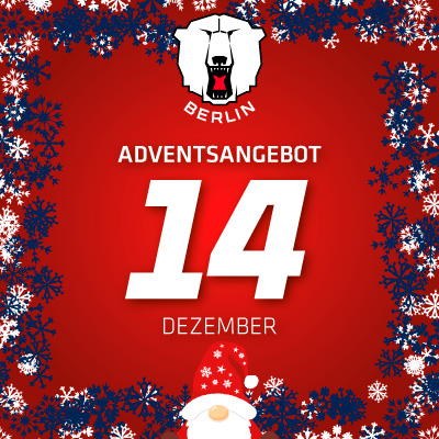 Adventsangebot am 14.12.2025 im Eisbären Berlin Onlineshop